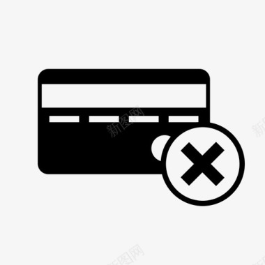 信用卡被拒绝错误拒绝图标图标