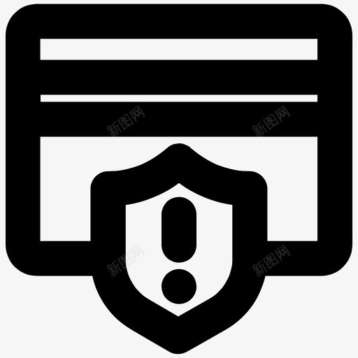 卡片警告警告错误图标svg_新图网 https://ixintu.com 保护 卡片 安全 警告 错误