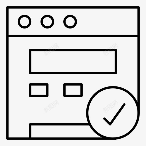 浏览器复选标记搜索引擎优化图标svg_新图网 https://ixintu.com 复选标记 多媒体 搜索引擎优化 浏览器 网络