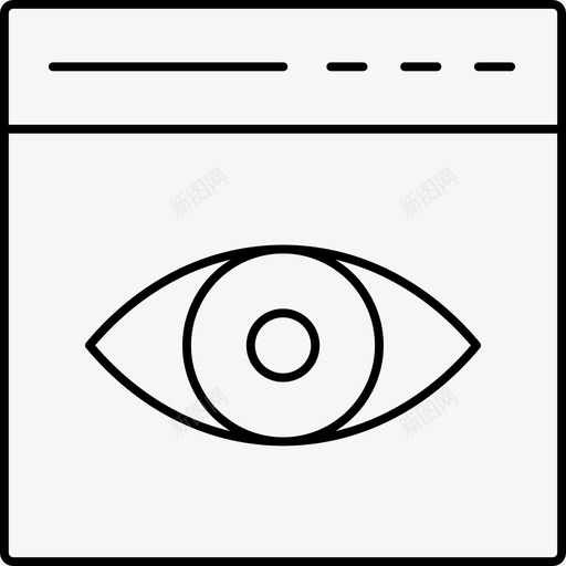 视图浏览器眼睛图标svg_新图网 https://ixintu.com 图标 打印 浏览器 眼睛 窗口 线图 网页 视图 设计