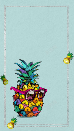 高清菠萝水果店菠萝宣传简约H5背景高清图片
