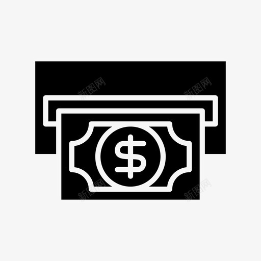 现金提款货币svg_新图网 https://ixintu.com 货币 现金 提款 美元 财务