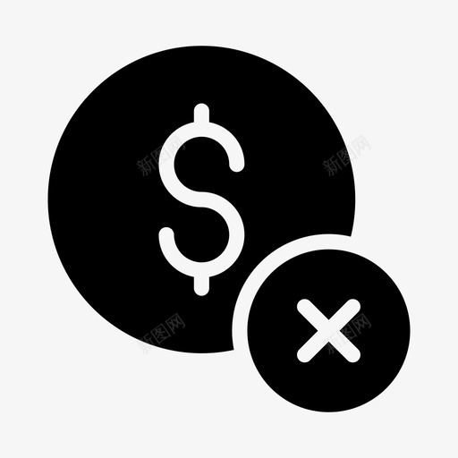 美元取消财务货币svg_新图网 https://ixintu.com 美元 取消 财务 货币 删除 业务 分析 字形
