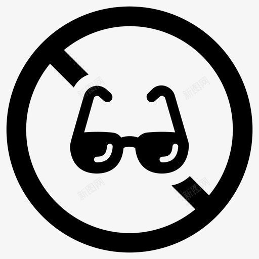 不戴眼镜禁止戴太阳镜不允许配饰svg_新图网 https://ixintu.com 戴眼镜 不戴 禁止 太阳镜 不允许 配饰