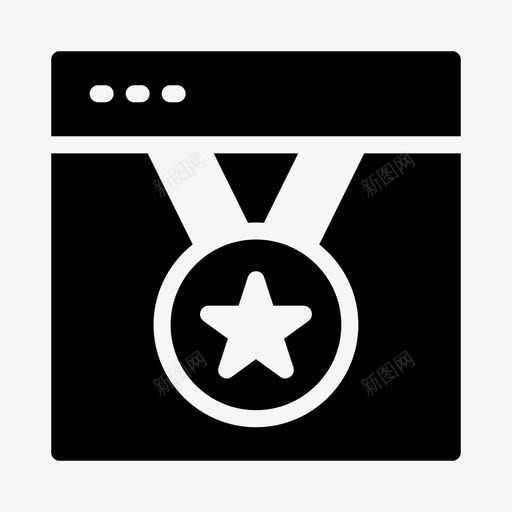 在线奖章浏览器奖励svg_新图网 https://ixintu.com 在线 奖章 浏览器 奖励 网页 窗口 网页设计 开发 字形
