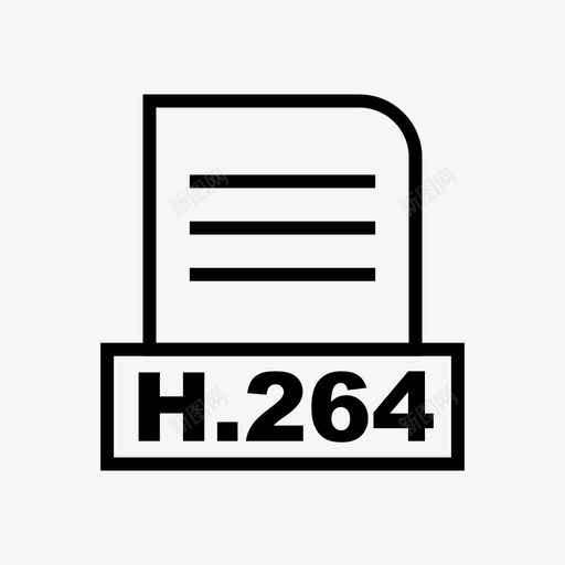 h264文档文件svg_新图网 https://ixintu.com 格式 文件 文档