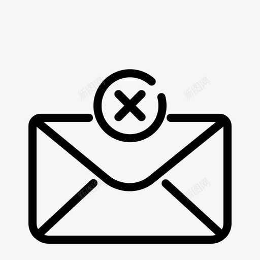 失败信封信件svg_新图网 https://ixintu.com 失败 信封 信件 邮件 信息