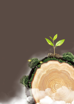 木材环保环保公益创意海报背景高清图片