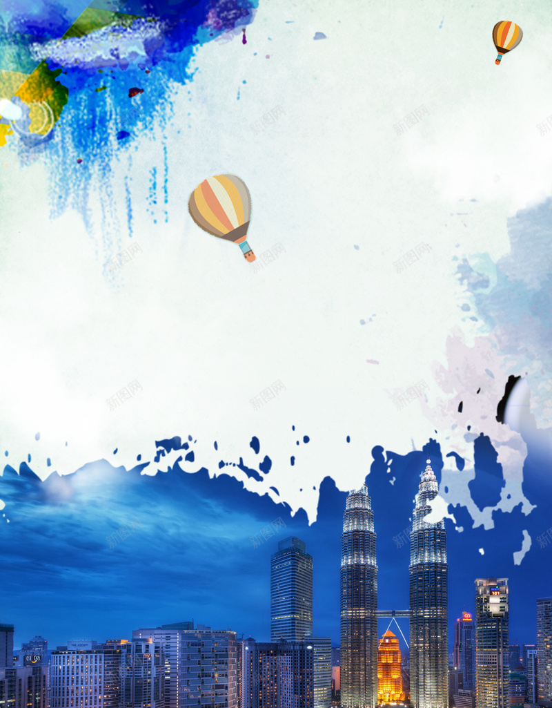 新马旅游背景模板jpg设计背景_新图网 https://ixintu.com 新马 旅游 城市 夜景 建筑 热气球 海报