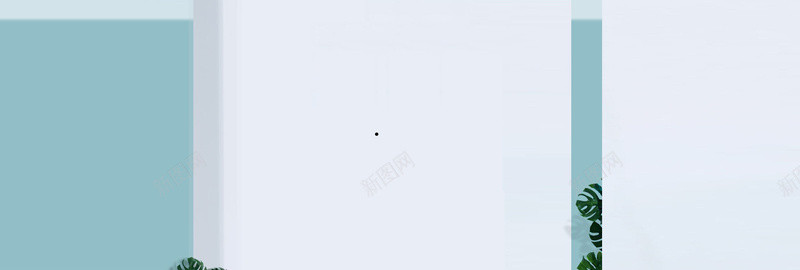淘宝bunnerpsd设计背景_新图网 https://ixintu.com 蓝色背景 大气 植物 清新 绿色 海报banner 质感 纹理