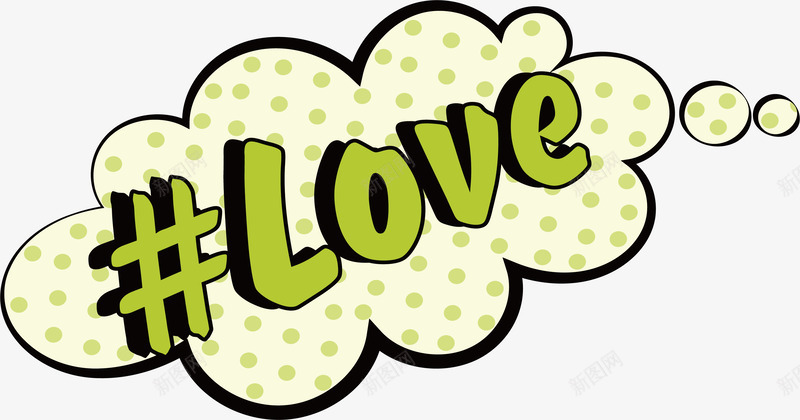 绿色爱情标签png免抠素材_新图网 https://ixintu.com LOVE 云朵标签 爆炸贴 爱情标签