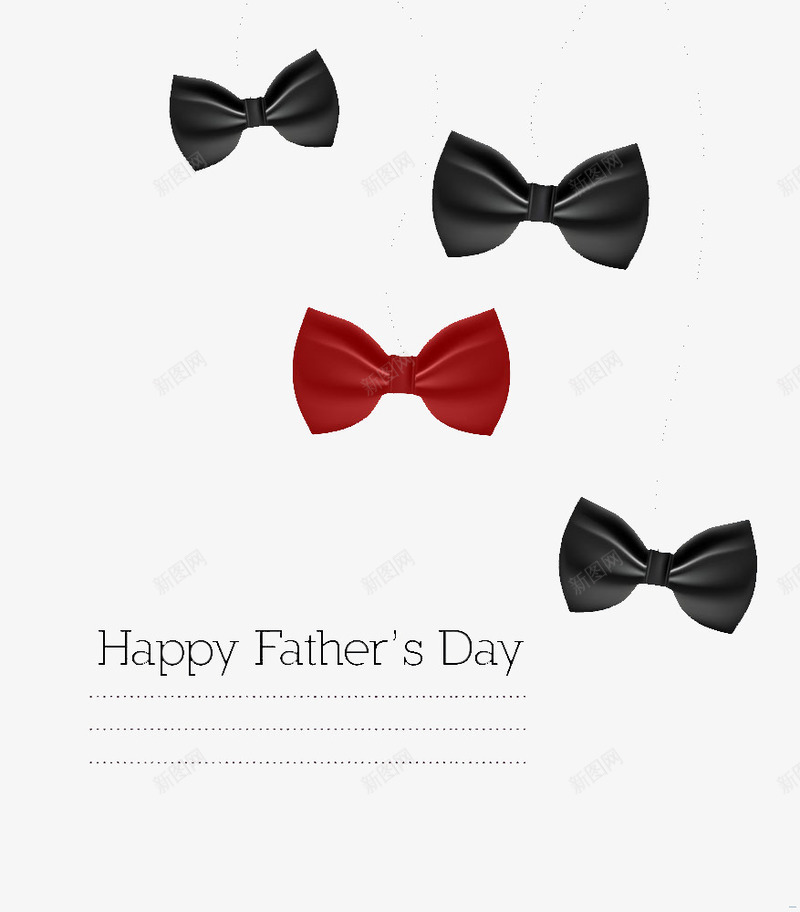 HAPPYFATHERSDAYpsd免抠素材_新图网 https://ixintu.com 父亲节 蝴蝶结