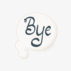 Bye创意Bye标签对话框矢量图高清图片