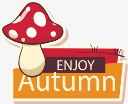享受秋天享受秋天卡通蘑菇矢量图高清图片