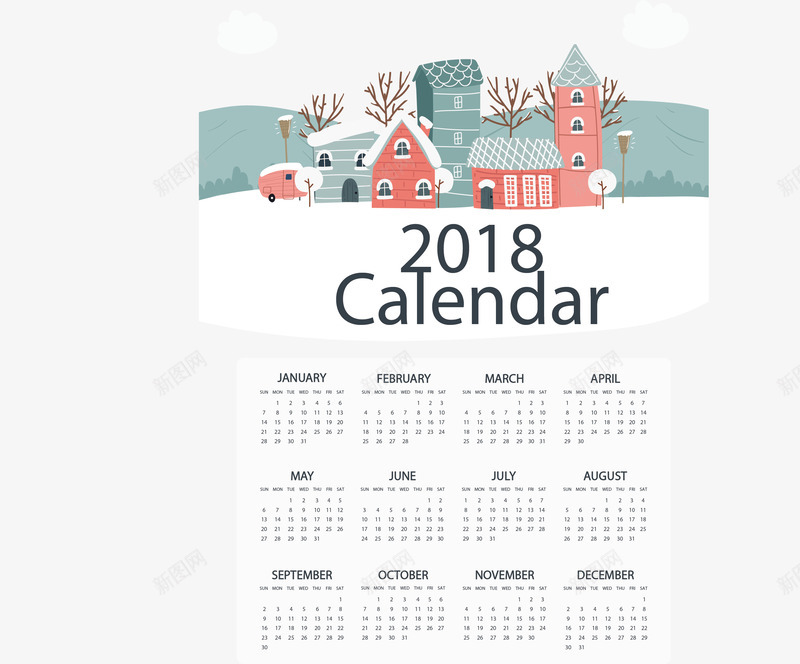 美丽小镇2018日历矢量图ai免抠素材_新图网 https://ixintu.com 2018日历 小镇 小镇日历 日历 矢量png 矢量图